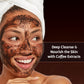 Deep Cleanse and Nourish the skin with Coffee Extracts